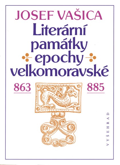 E-kniha Literární památky epochy velkomoravské