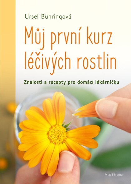 E-kniha Můj první kurz léčivých rostlin