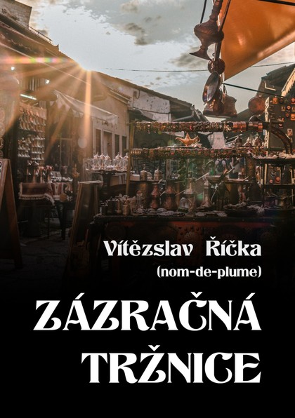 E-kniha Zázračná tržnice