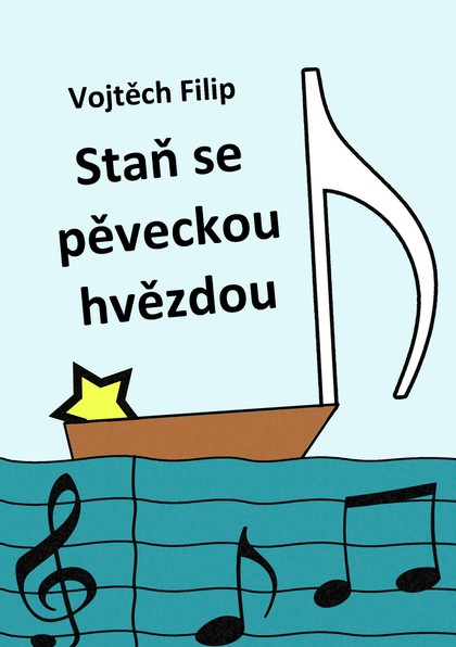 E-kniha Staň se pěveckou hvězdou