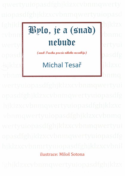E-kniha Bylo, je a (snad) nebude aneb Trocha poezie nikoho nezabije