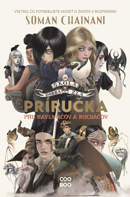 E-kniha Škola dobra a zla: Príručka pre navekáčov a nikdáčov