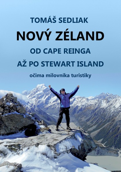 E-kniha Nový Zéland - od Cape Reinga až po Stewart Island očima milovníka turistiky
