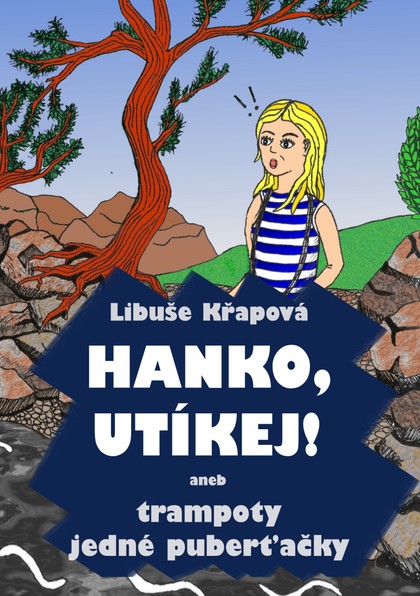 E-kniha Hanko, utíkej! aneb trampoty jedné puberťačky
