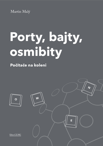 E-kniha Porty, bajty, osmibity