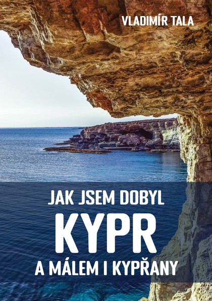 E-kniha Jak jsem dobyl Kypr a málem i Kypřany