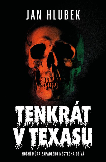 E-kniha Tenkrát v Texasu