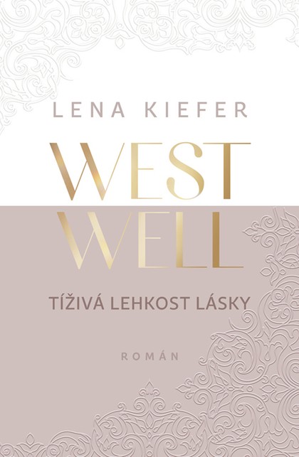 E-kniha Westwell: Tíživá lehkost lásky