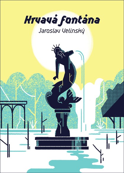 E-kniha Krvavá fontána