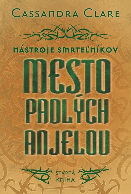 E-kniha Mesto padlých anjelov - Nástroje smrteľníkov (štvrtá kniha)