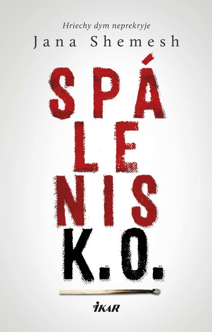 E-kniha Spálenisko - Hriechy dym neprekryje