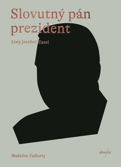 E-kniha Slovutný pán prezident