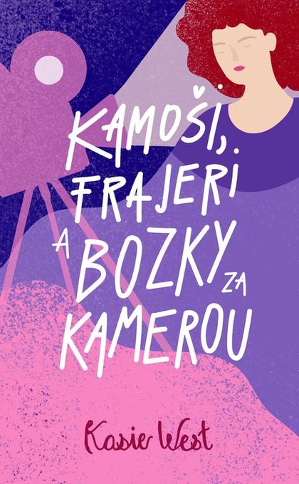 E-kniha Kamoši, frajeri a bozky za kamerou