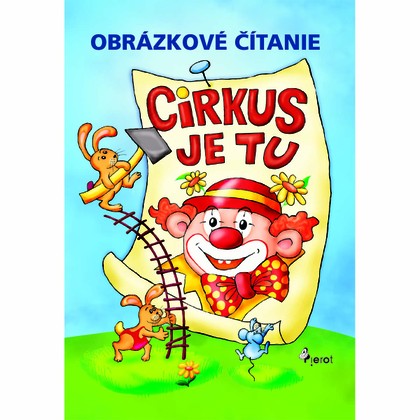 E-kniha Obrázkové čítanie Cirkus je tu!