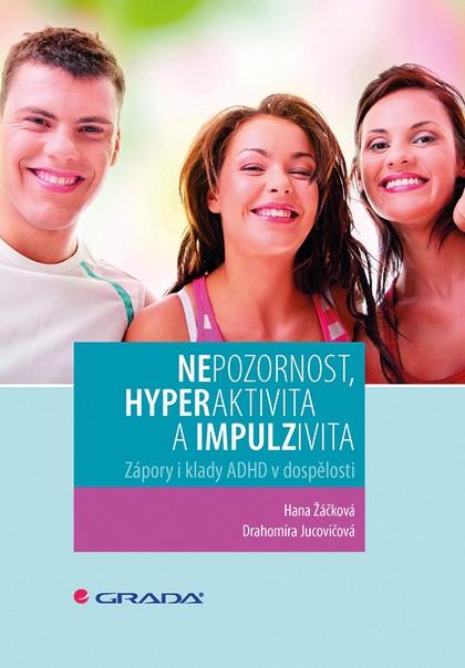 E-kniha Nepozornost, hyperaktivita a impulzivita