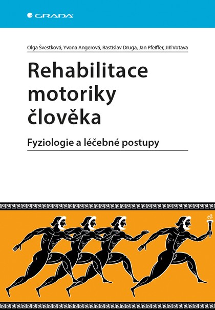 E-kniha Rehabilitace motoriky člověka