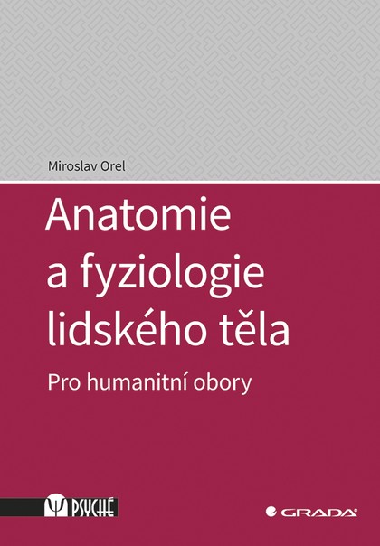 E-kniha Anatomie a fyziologie lidského těla