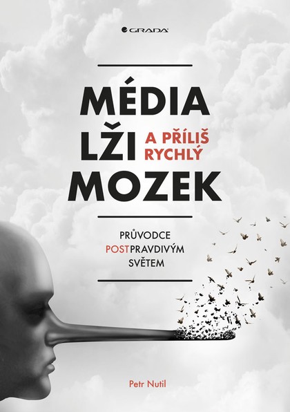 E-kniha Média, lži a příliš rychlý mozek