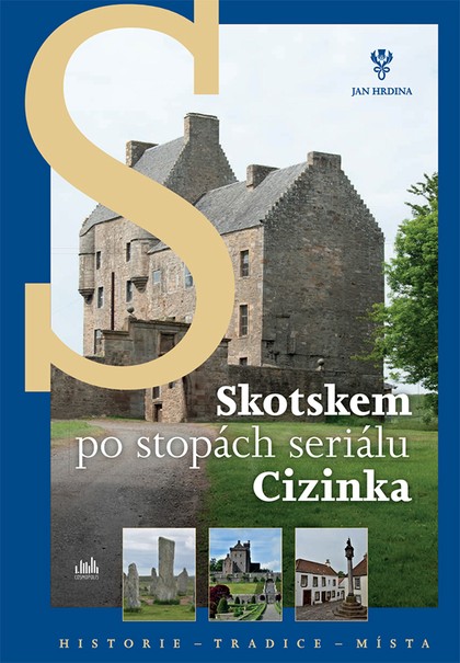 E-kniha Skotskem po stopách seriálu Cizinka