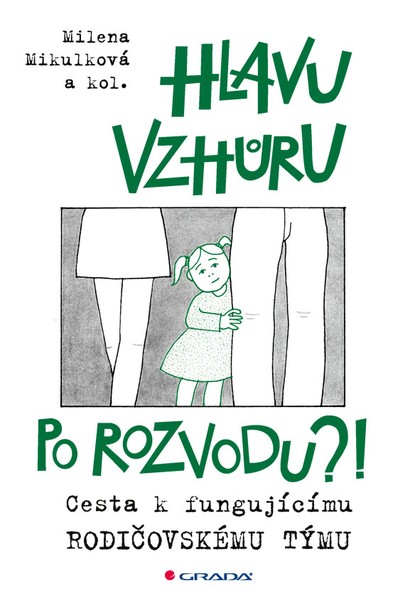 E-kniha Hlavu vzhůru po rozvodu?!