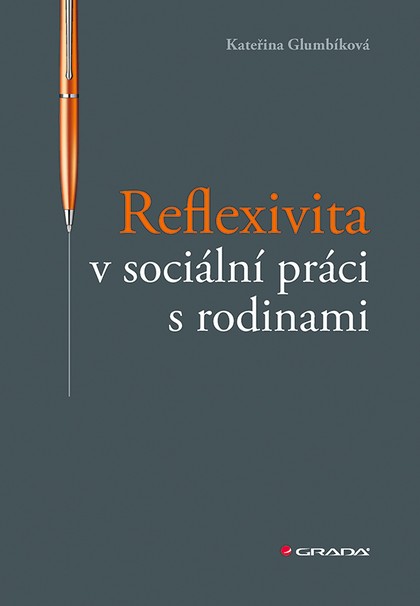 E-kniha Reflexivita v sociální práci s rodinami
