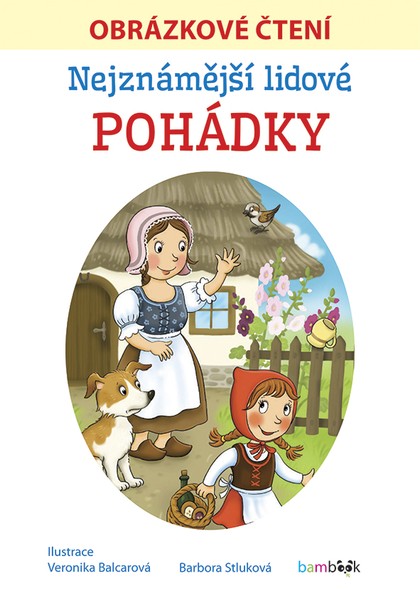 E-kniha Nejznámější lidové pohádky - Obrázkové čtení