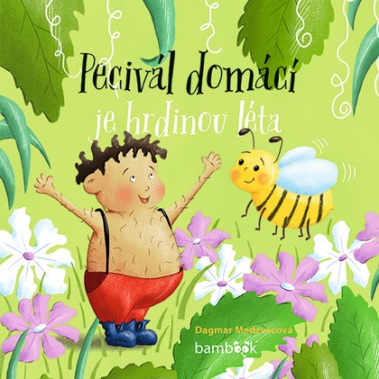 E-kniha Pecivál domácí je hrdinou léta