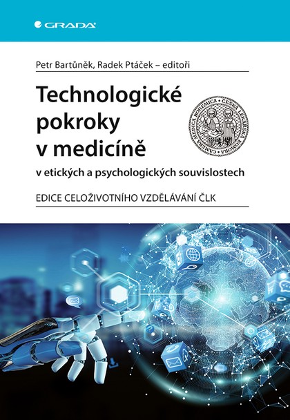 E-kniha Technologické pokroky v medicíně v etických a psychologických souvislostech