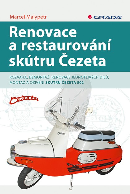 E-kniha Renovace a restaurování skútru Čezeta