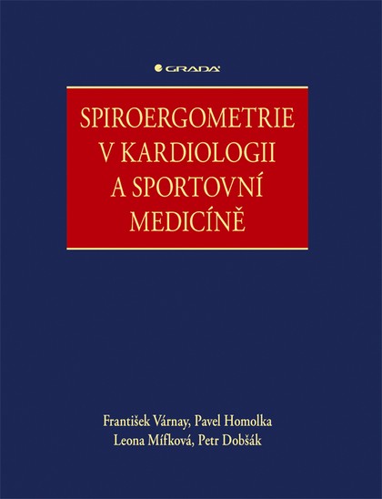 E-kniha Spiroergometrie v kardiologii a sportovní medicíně