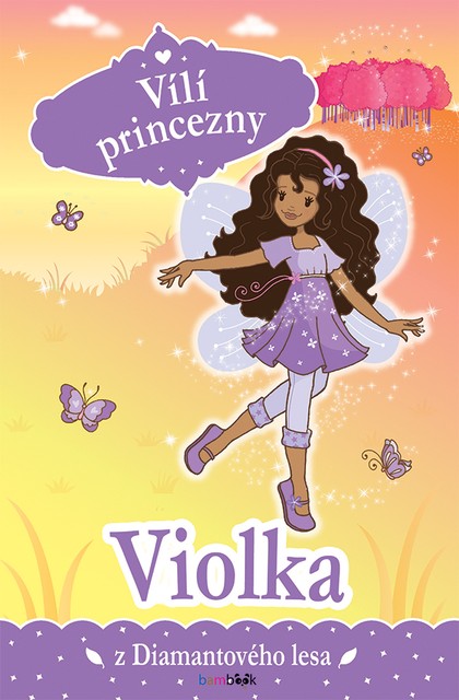 E-kniha Vílí princezny - Violka z Diamantového lesa