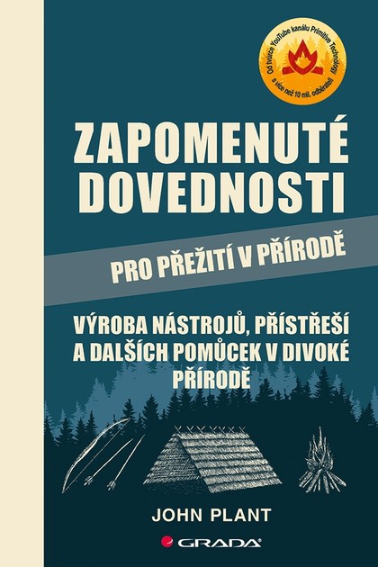 E-kniha Zapomenuté dovednosti pro přežití v přírodě