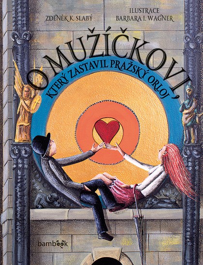 E-kniha O mužíčkovi, který zastavil pražský orloj