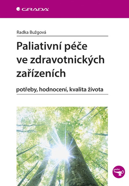 E-kniha Paliativní péče ve zdravotnických zařízeních