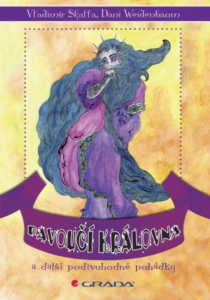 E-kniha Pavoučí královna a další podivuhodné pohádky