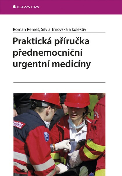 E-kniha Praktická příručka přednemocniční urgentní medicíny
