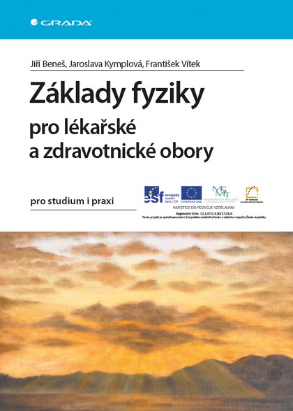E-kniha Základy fyziky pro lékařské a zdravotnické obory
