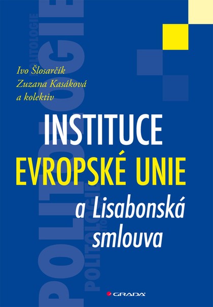 E-kniha Instituce Evropské unie a Lisabonská smlouva