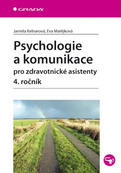 E-kniha Psychologie a komunikace pro zdravotnické asistenty - 4. ročník