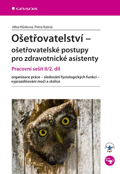 E-kniha Ošetřovatelství - ošetřovatelské postupy pro zdravotnické asistenty