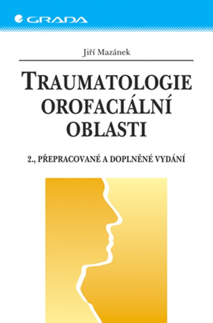 E-kniha Traumatologie orofaciální oblasti
