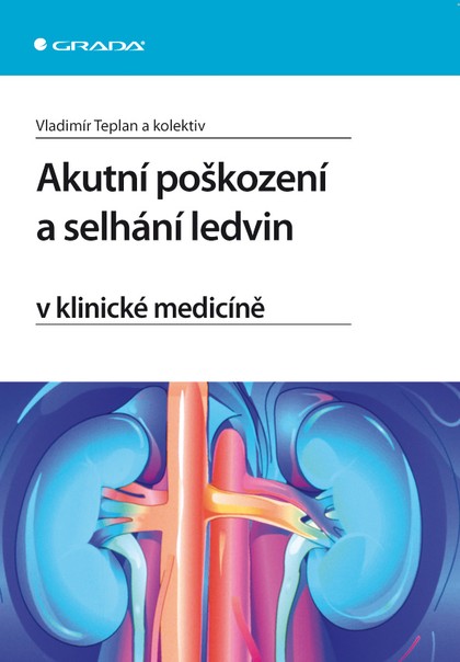 E-kniha Akutní poškození a selhání ledvin v klinické medicíně