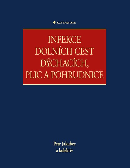 E-kniha Infekce dolních cest dýchacích, plic a pohrudnice