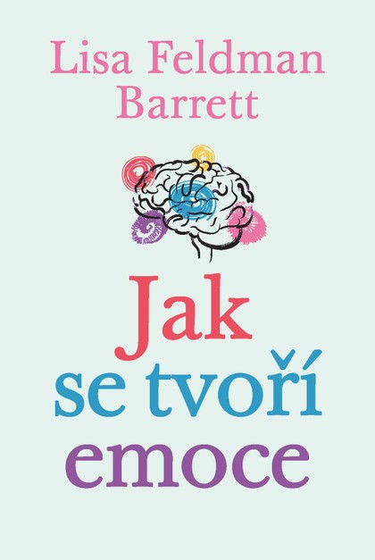 E-kniha Jak se tvoří emoce