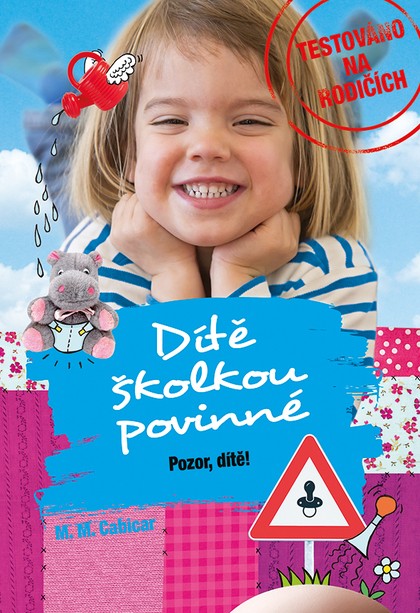 E-kniha Dítě školkou povinné - Pozor, dítě!