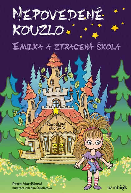E-kniha Nepovedené kouzlo – Emilka a ztracená škola