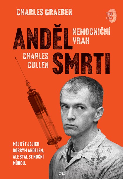 E-kniha Anděl smrti: Nemocniční vrah Charles Cullen