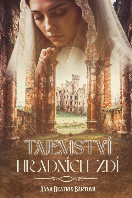 E-kniha Tajemství hradních zdí