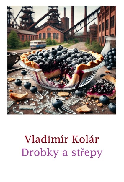 E-kniha Drobky a střepy