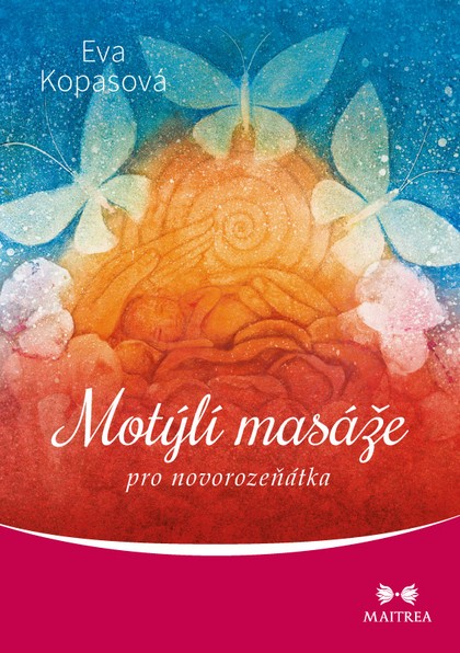 E-kniha Motýlí masáže pro novorozeňátka